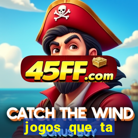 jogos que ta pagando dinheiro